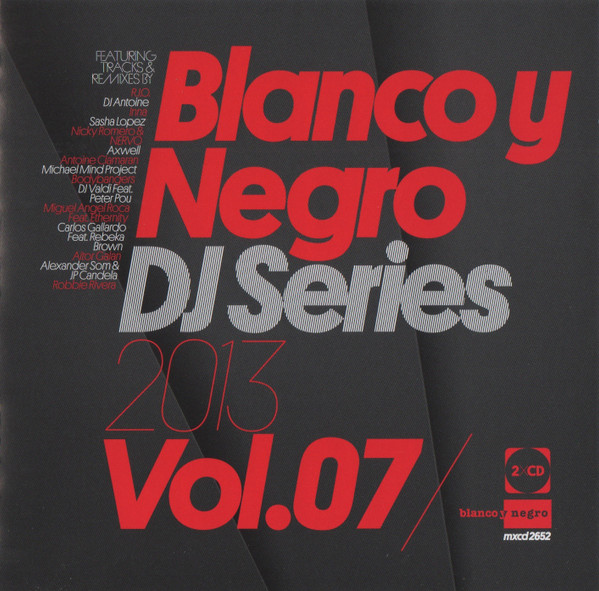 Blanco Y Negro DJ Series 2013 Vol.07