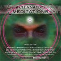 Alternative Meditations - Ambient & Liquid Dance Discomystic#2
