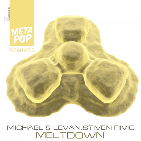 Meltdown (Metapop Remixes)