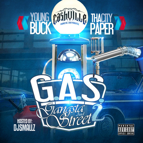 G.A.S. 2 (Gangsta And Street)