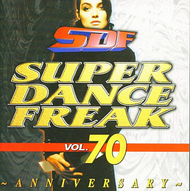 Super Dance Freak Vol. 70 ~Anniversary~