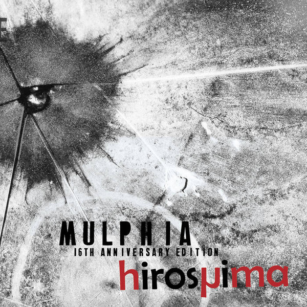 Hiroshima (16th Anniversary Edition) 