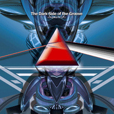 The Dark Side Of The Groove
