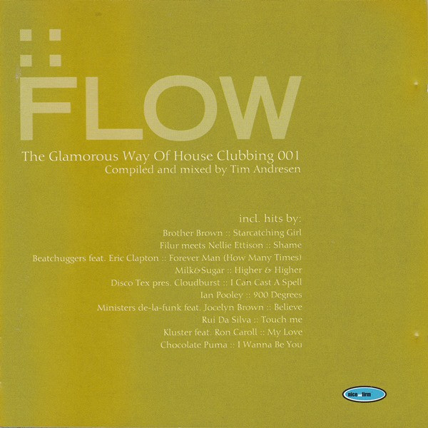 Flow - The Glamorous Way Of House Clubbing 001