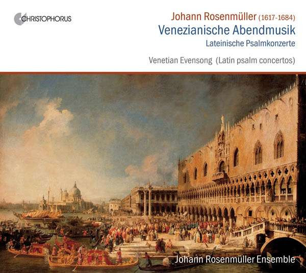 Venezianische Abendmusik - Lateinische Psalmkonzerte