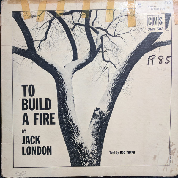 To Build A Fire