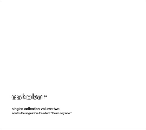 Singles Collection Volume Two - There's Only Now