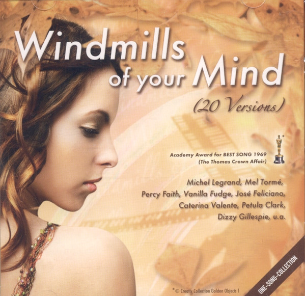 Windmills Of Your Mind (20 Versions)