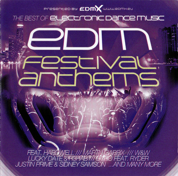 EDM Festival Anthems