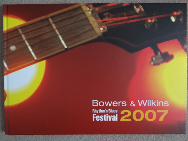Bowers & Wilkins Rhythm'n'Blues Festival 2007