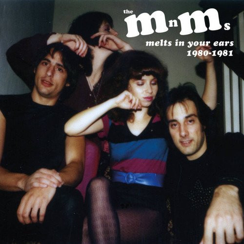 Melts In Your Ears 1980-1981