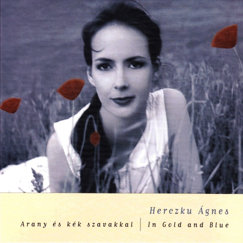Arany És Kék Szavakkal = In Gold And Blue