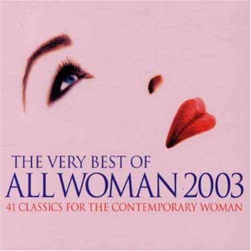 The Very Best Of All Woman 2003