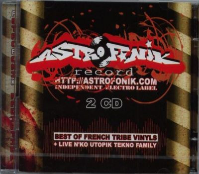 Best Of French Tribe Vinyls + Live N'Ko Utopik Tekno Family