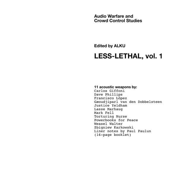 Less-Lethal Vol. 1
