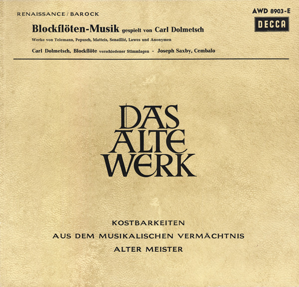Blockflöten-Musik (Gespielt Von Carl Dolmetsch)