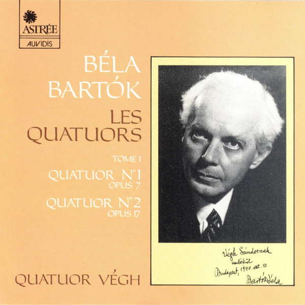 Les Quatuors - Tome I: Quatuor N° 1 Opus 7 / Quatuor N° 2 Opus 17