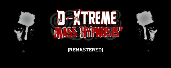 Mass Hypnosis EP (Remastered 2017)