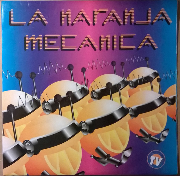 La Naranja Mecánica