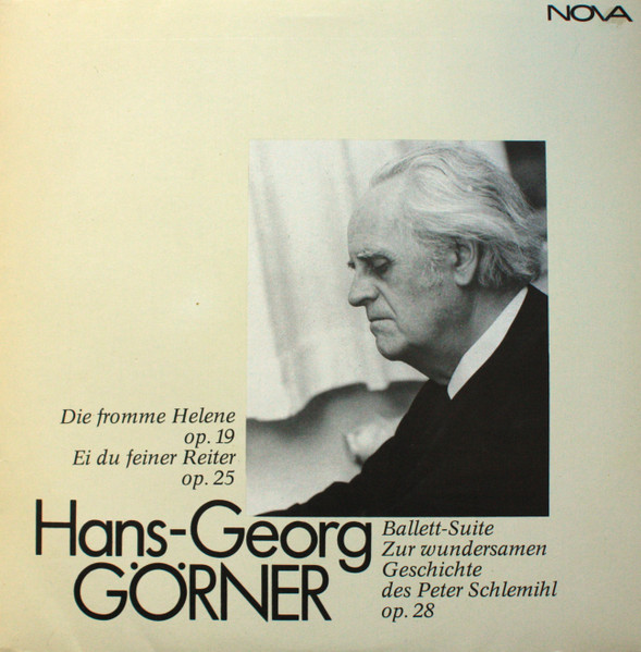 Die Fromme Helene Op. 19 / Ei Du Feiner Reiter Op. 25 / Ballett-Suite Zur Wundersamen Geschichte Des Peter Schlemihl Op. 28