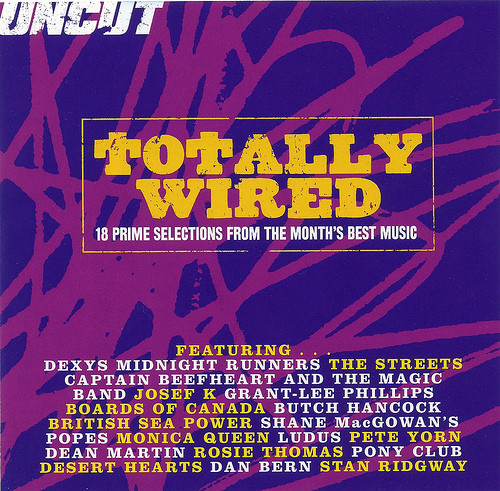 Totally Wired (18 Prime Selections From The Month's Best Music)