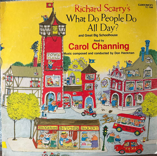 Richard Scarry's What Do People Do All Day? And Great Big Schoolhouse