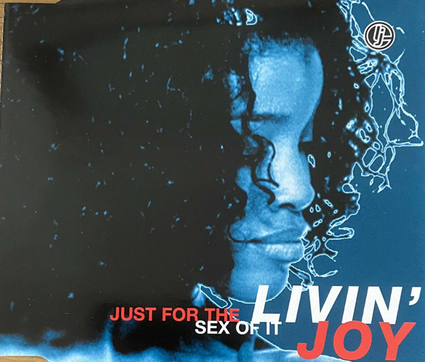 Just For The Sex Of It