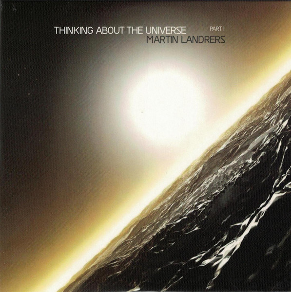 Thinking About The Universe. Part 1
