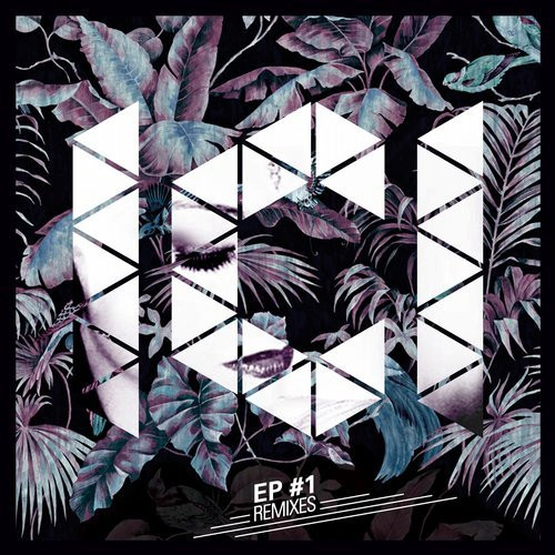 ICI EP #1 Remixes
