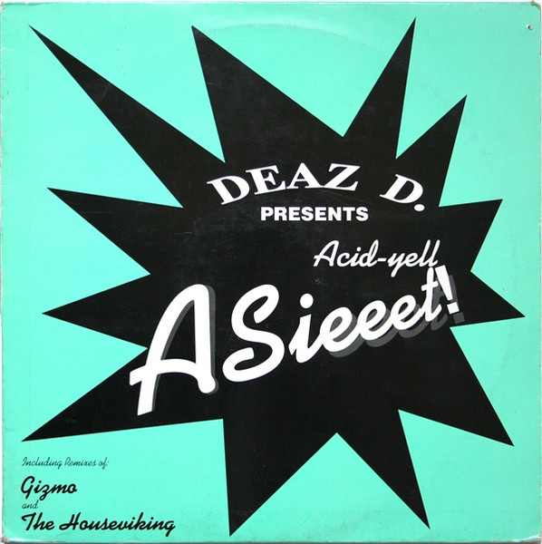 Acid-Yell - Asieeet!