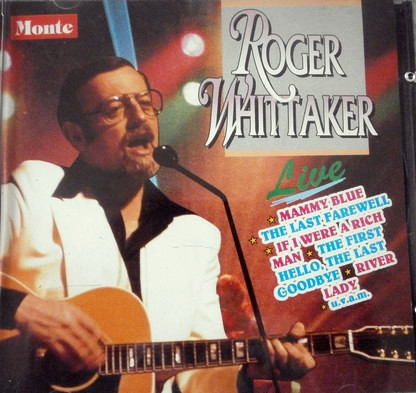Roger Whittaker - Live