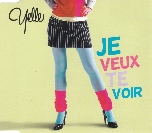 Je Veux Te Voir