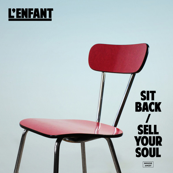 Sit Back / Sell Your Soul - EP