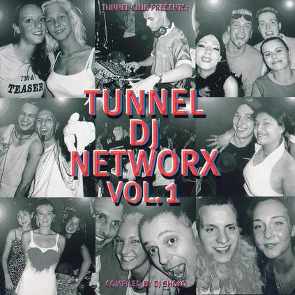 Tunnel DJ Networx Vol.1