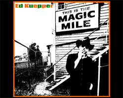 This Is The Magic Mile