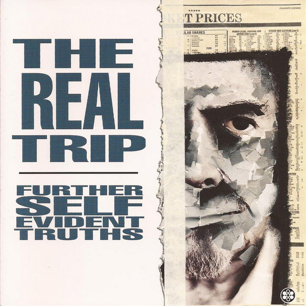 The Real Trip - Further Self Evident Truths