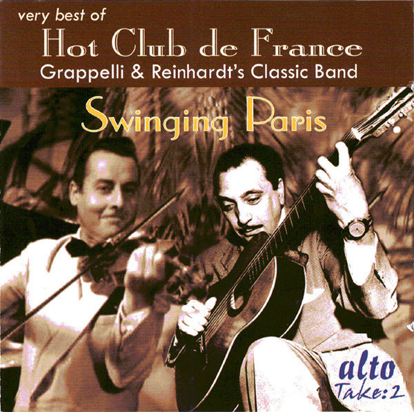 Swinging Paris- The Very Best of the Hot Club de France