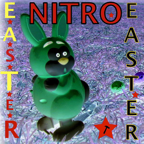 Sick Planet Pankow presents: EASTER NITRO