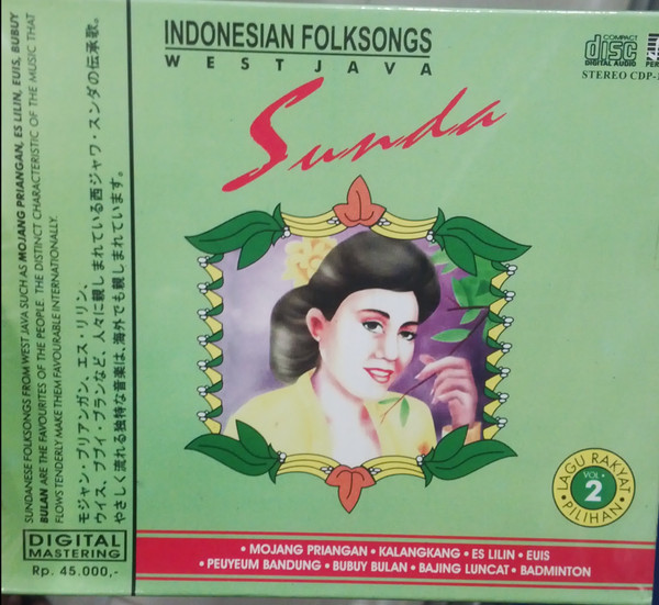 Indonesian Folksongs: West Java / Sunda
