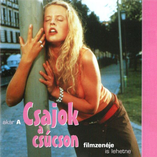 Akár A Csajok A Csúcson Filmzenéje Is Lehetne