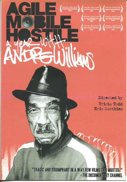 Agile Mobile Hostile - A Year With Andre Williams