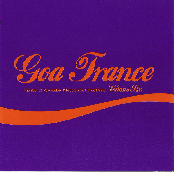 Goa Trance Volume Six