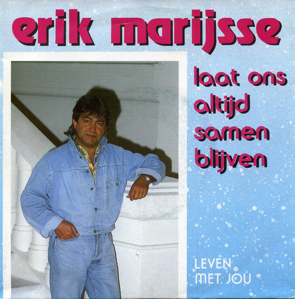 Laat Ons Altijd Samen Blijven / Leven Met Jou