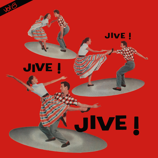 Jive ! Jive ! Jive ! Vol. 8
