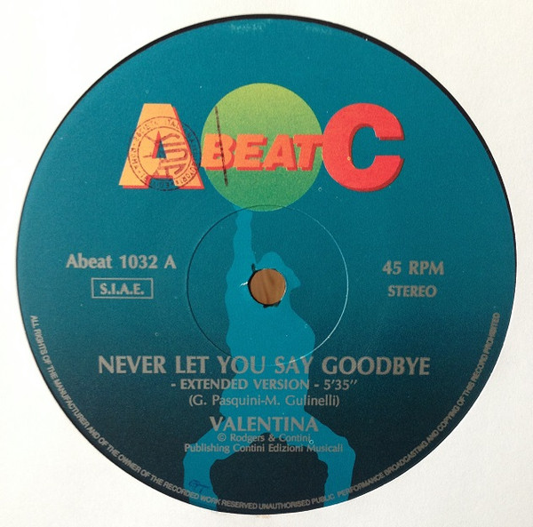 Never Let You Say Goodbye