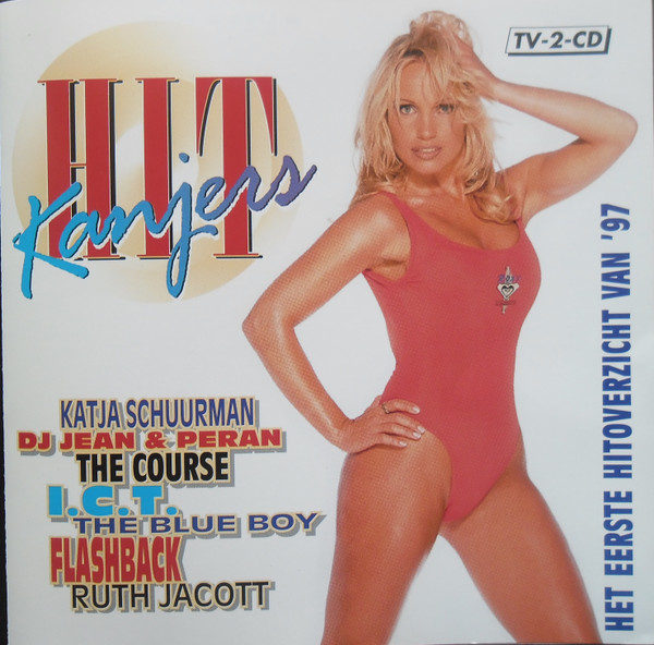 Hit Kanjers - Het Eerste Hitoverzicht Van '97