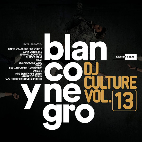 Blanco Y Negro DJ Culture Vol.13