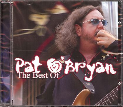 The Best Of Pat O'Bryan