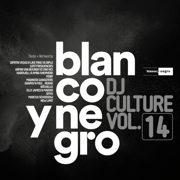 Blanco Y Negro DJ Culture Vol.14