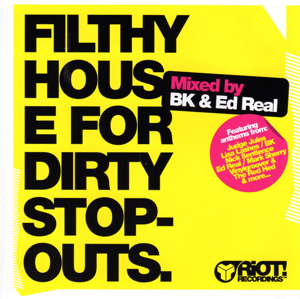 Filthy House For Dirty Stop-Outs
